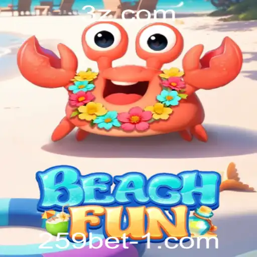 Descubra o Universo de BeachFun: Diversão e Estratégia na 259bet Plataforma