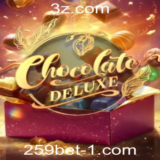 Descubra o Fascinante Mundo de ChocolateDeluxe na Plataforma 259bet