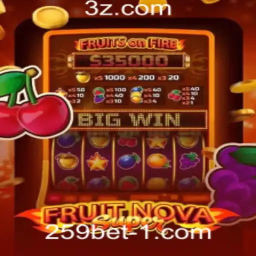 Explorando FruitNovaSuper na 259bet Plataforma