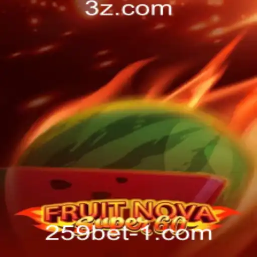 Descubra FruitNovaSuper60 na 259bet Plataforma